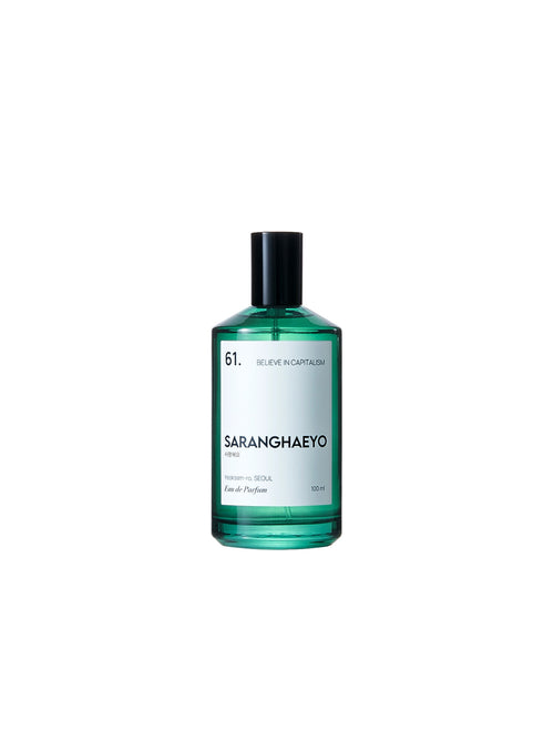 Saranghaeyo 61.Believe in Capitalism Eau de Parfum 100 ml