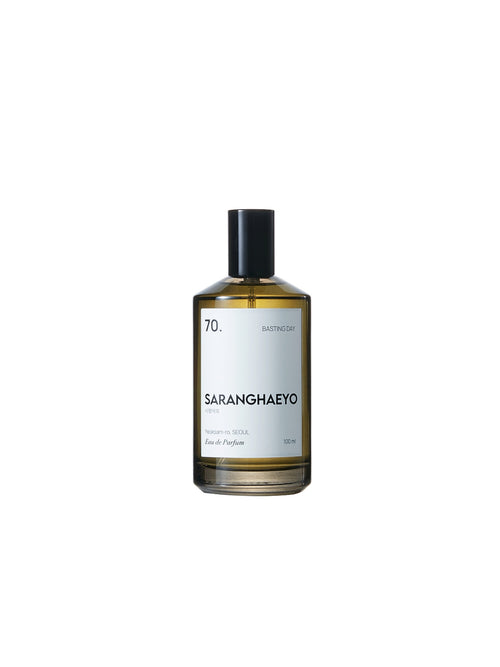 Saranghaeyo 70.Basting Day Eau de Parfum 100 ml